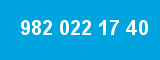 982 022 17 40 982 022 17 40
